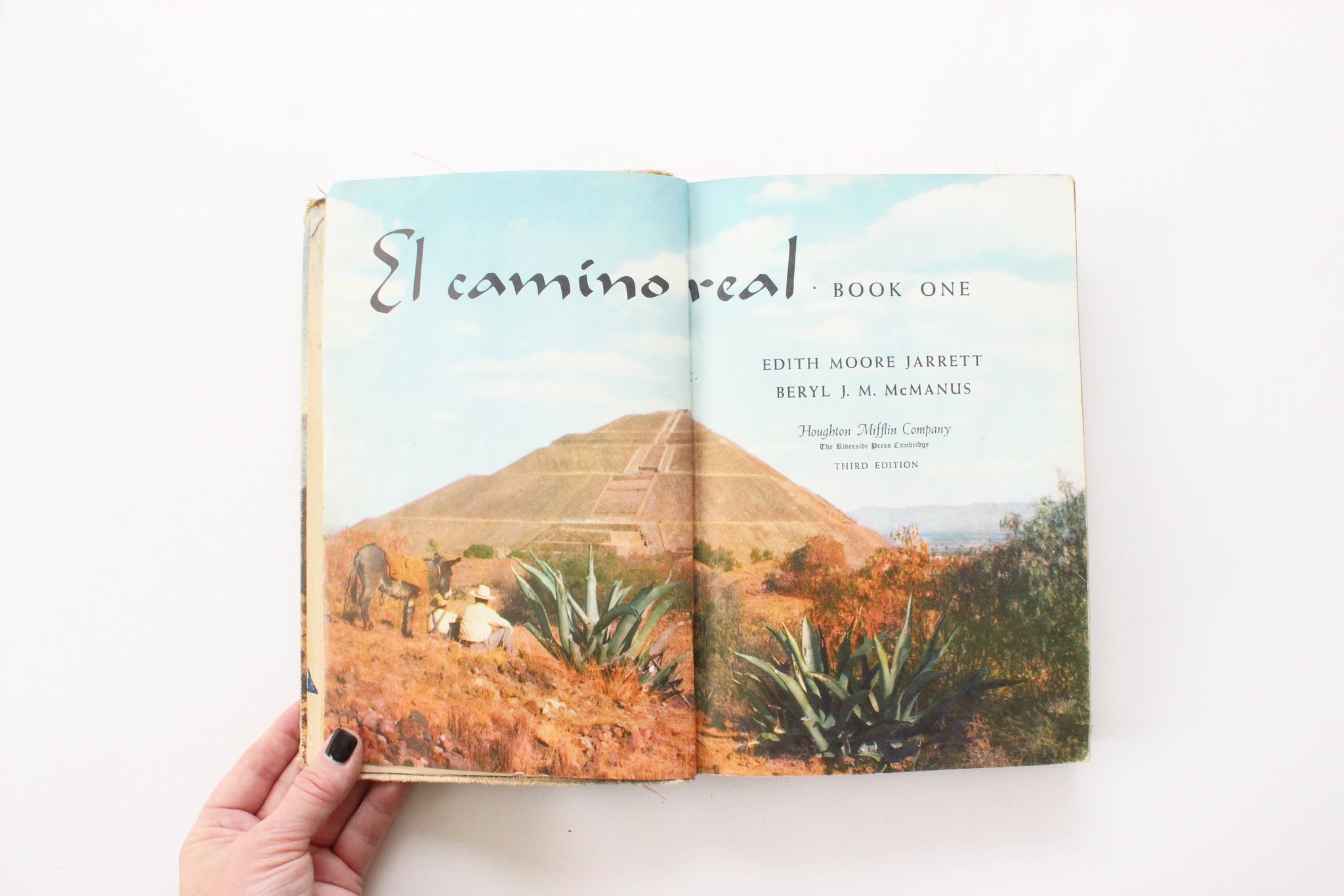Vintage Hardcover Textbook Book Titled, "El Camino Real"